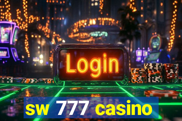 sw 777 casino